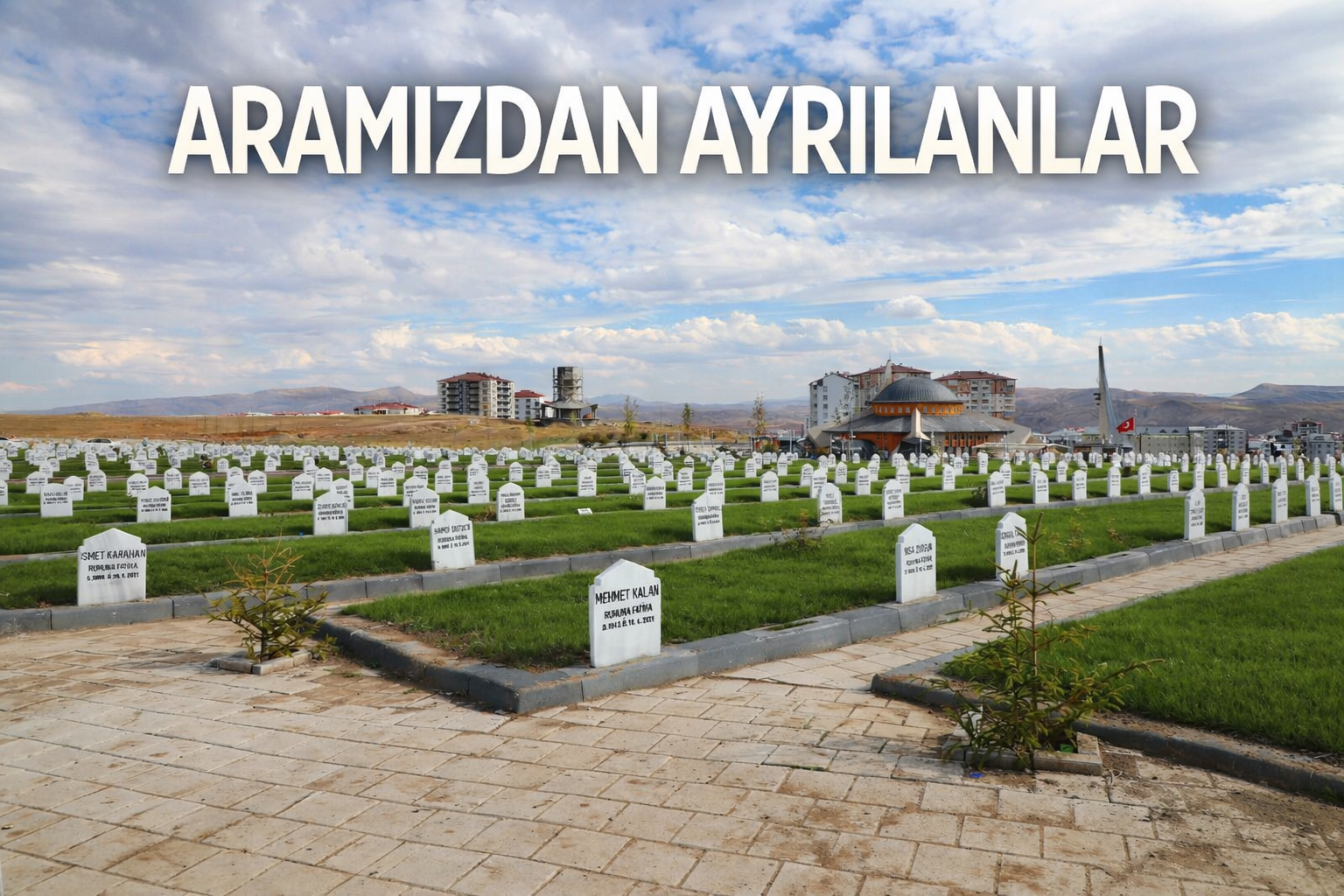 02.06.2026 – Aramızdan Ayrılanlar